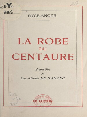 cover image of La robe du Centaure